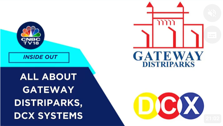 Gateway Distriparks & In The Swotlight: DCX Systems | CNBC TV18